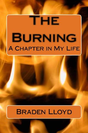 [A Chapter in My Life 01] • The Burning